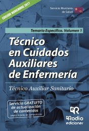 Portada de Técnico en Cuidados Auxiliares de Enfermería. Técnico Auxiliar Sanitario del SMS. Temario Específico Vol. 1