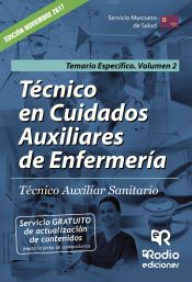 Portada de Técnico en Cuidados Auxiliares de Enfermería. Técnico Auxiliar Sanitario del SMS. Temario Específico Vol. 2