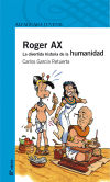 Roger Ax. La divertida historia de la humanidad