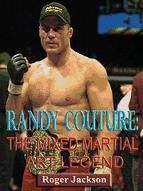 Portada de Randy Couture: The Mixed Martial Art Legend (Ebook)