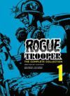 Rogue Trooper: The Complete Collection - Book 1 Rogue Trooper: The Complete Collection - Book 1