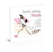 Portada de Sonr&iacute;e, eclipsa, triunfa