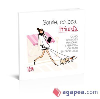 Sonr&iacute;e, eclipsa, triunfa