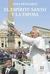 Portada de EL ESPÍRITU SANTO Y LA ESPOSA