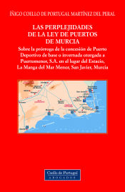 Portada de LAS PERPLEJIDADES DE LA LEY DE PUERTOS DE MURCIA