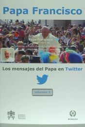 Portada de Los mensajes del Papa en Twitter Vol.3