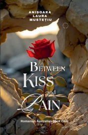 Between Kiss and Pain