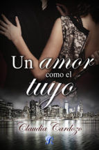 Portada de UN AMOR COMO EL TUYO (Ebook)