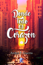 Portada de Donde todo es corazón (Ebook)