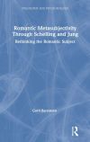Romantic Metasubjectivity Through Schelling and Jung