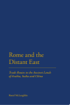 Rome and the Distant East