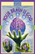 Portada de Your Brain Is God