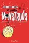 Ronny Rock i el past&iacute;s monstru&oacute;s