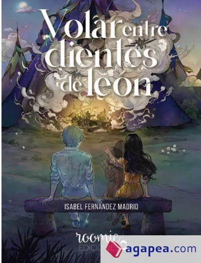 Volar entre dientes de león Volar entre dientes de león