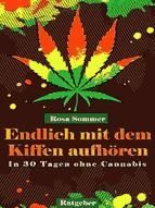 Portada de Endlich mit dem Kiffen aufh&ouml;ren - In 30 Tagen ohne Cannabis (Ebook)