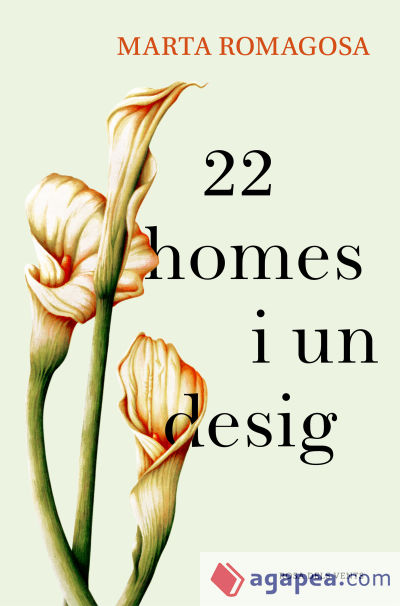 22 homes i un desig