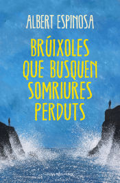 Portada de Brúixoles que busquen somriures perduts