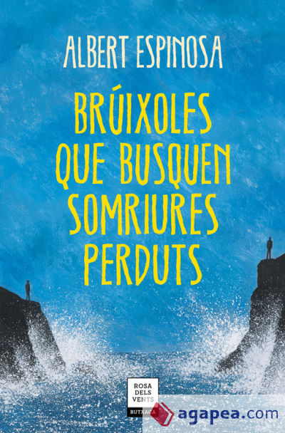 Brúixoles que busquen somriures perduts