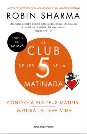 Portada de El club de les 5 de la matinada: Controla els teus matins, impulsa la teva vida