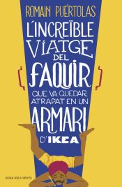 Portada de L'increïble viatge del faquir que va quedar atrapat en un armari d'Ikea