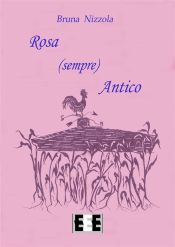 Portada de Rosa (sempre) Antico (Ebook)