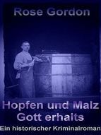 Portada de Hopfen und Malz Gott erhalts (Ebook)