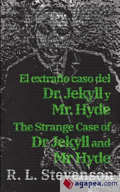 El extraño caso del Dr. Jekyll y Mr. Hyde - The Strange Case of Dr Jekyll and Mr Hyde El extraño caso del Dr. Jekyll y Mr. Hyde - The Strange Case of Dr Jekyll and Mr Hyde