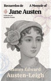 Portada de Recuerdos de Jane Austen - A Memoir of Jane Austen