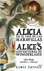 Portada de Alicia en el País de las Maravillas - Aliceâ€™s Adventures in Wonderland