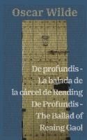 Portada de De profundis - La balada de la cárcel de Reading / De Profundis - The Ballad of Reading Gaol