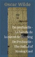 Portada de De profundis - La balada de la cárcel de Reading / De Profundis - The Ballad of Reading Gaol