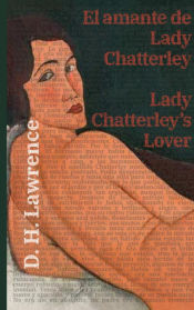 Portada de El amante de Lady Chatterley - Lady Chatterleyâ€™s Lover