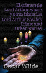 Portada de El crimen de Lord Arthur Savile y otras historias - Lord Arthur Savileâ€™s Crime and Other Stories