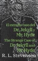 Portada de El extraño caso del Dr. Jekyll y Mr. Hyde - The Strange Case of Dr Jekyll and Mr Hyde