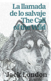 Portada de La llamada de lo salvaje - The Call of the Wild