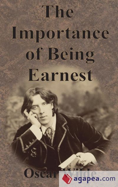 The Importance of Being Earnest