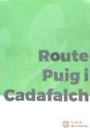 Route Puig i Cadafalch