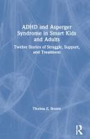 Portada de ADHD and Asperger Syndrome in Smart Kids and Adults: Twelve Stories of Struggle, Support, and Treatment