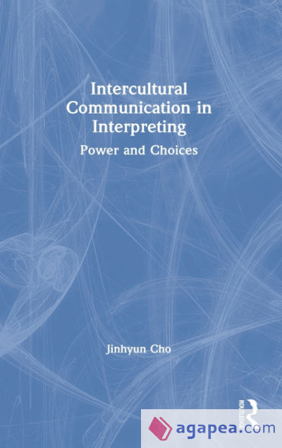 Intercultural Communication in Interpreting