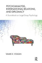 Portada de Psychoanalysis, International Relations, and Diplomacy