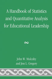 Portada de A Handbook of Statistics and Quantitative Analysis for Educational Leadership