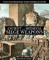 Portada de Ancient and Medieval Siege Weapons