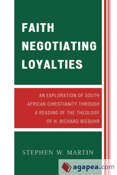 Faith Negotiating Loyalties
