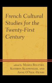 Portada de French Cultural Studies for the Twenty-First Century