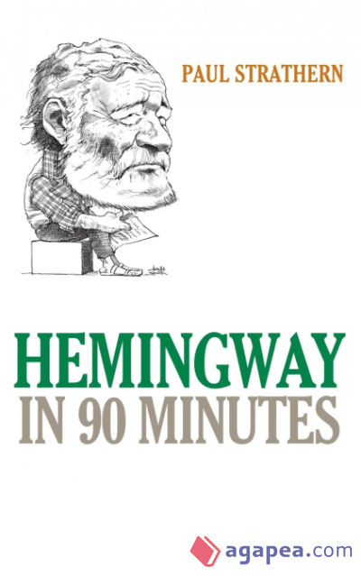 Hemingway in 90 Minutes