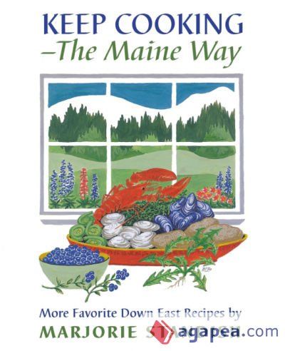 Keep Cooking--the Maine Way