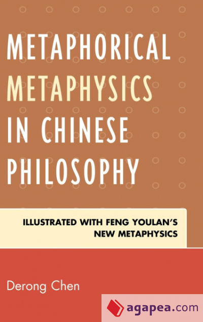 Metaphorical Metaphysics in Chinese Philosophy