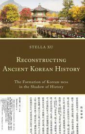 Portada de Reconstructing Ancient Korean History