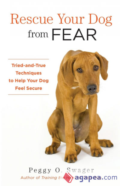 Rescue Your Dog from Fear