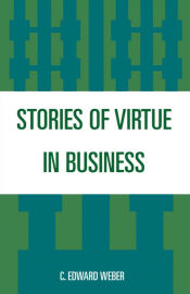 Portada de Stories of Virtue in Business